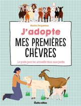 Animaux (hors collection) - J'adopte mes premières chèvres