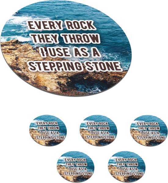 Onderzetters Voor Glazen Rond Every Rock They Throw I Use As A Stepping Stone 