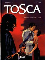 Tosca hc02. angelina's keuze