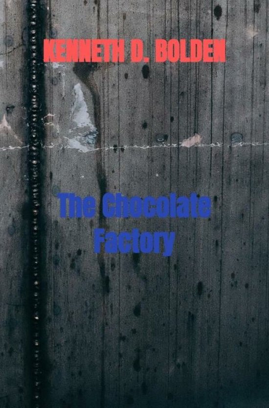 The Chocolate Factory - cover