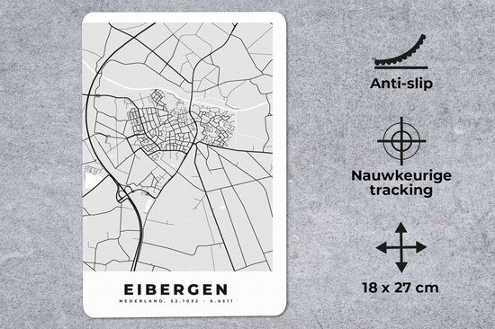 Muismat - Mousepad - Eibergen - Zwart Wit - Stadskaart - Plattegrond - Kaart - Nederland - 18x27 cm - Muismatten