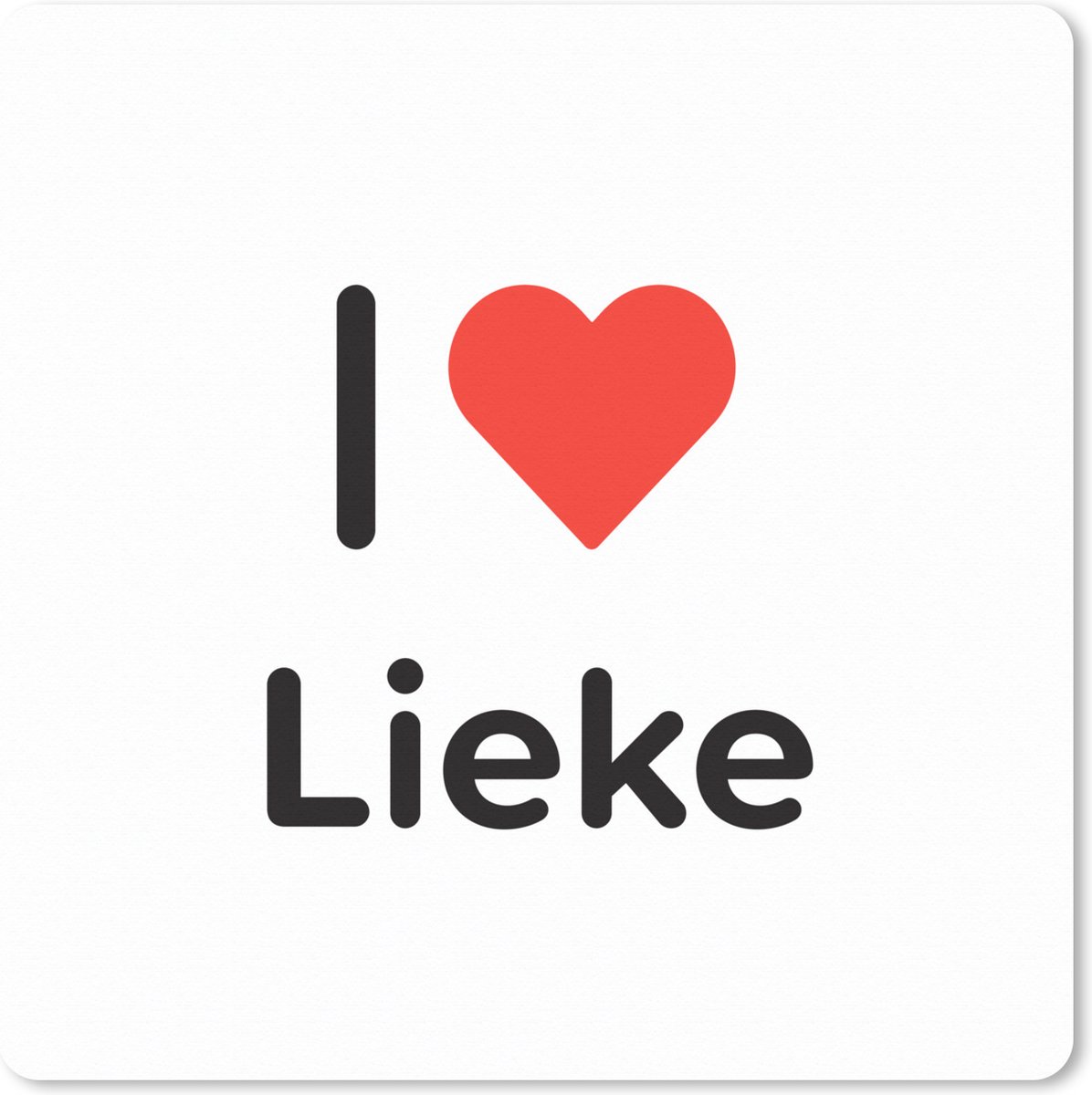 Muismat XXL 50x50 cm - Bureau onderlegger - Bureau mat I love - Lieke - Meisje - Bureaumat - Gaming mousepad xl - Bureaulegger groot - Computer deskmat