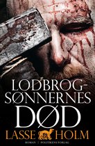Krimitrilogi om vikingerne 3 - Lodbrogsønnernes død