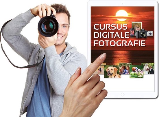 Online Cursus Digitale Fotografie: maak de mooiste foto's en leer fotograferen in 20 Video's en 20 E-books!