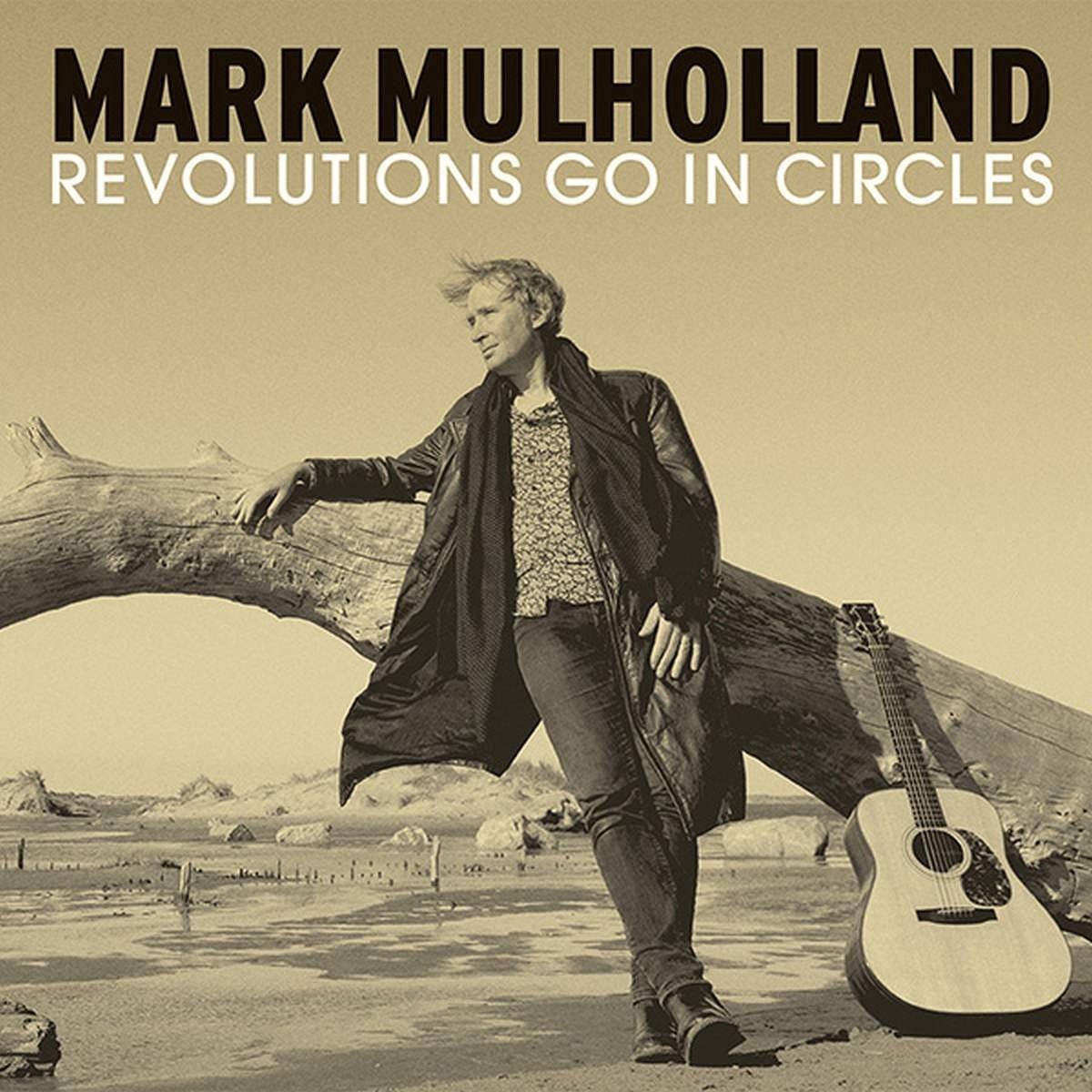 Mark Mulholland - Revolutions Go In Circles (LP)