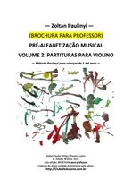 Pré-alfabetização Musical Volume 2: Brochura Para Professor