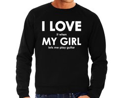 I love it when my girl lets me play guitar trui - grappige gitaar spelen hobby sweater zwart heren - Cadeau gitarist M