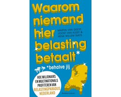 Waarom niemand hier belasting betaalt - behalve jij