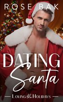 Loving the Holidays 1 - Dating Santa