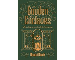 Scholomance 3 - De Gouden Enclaves