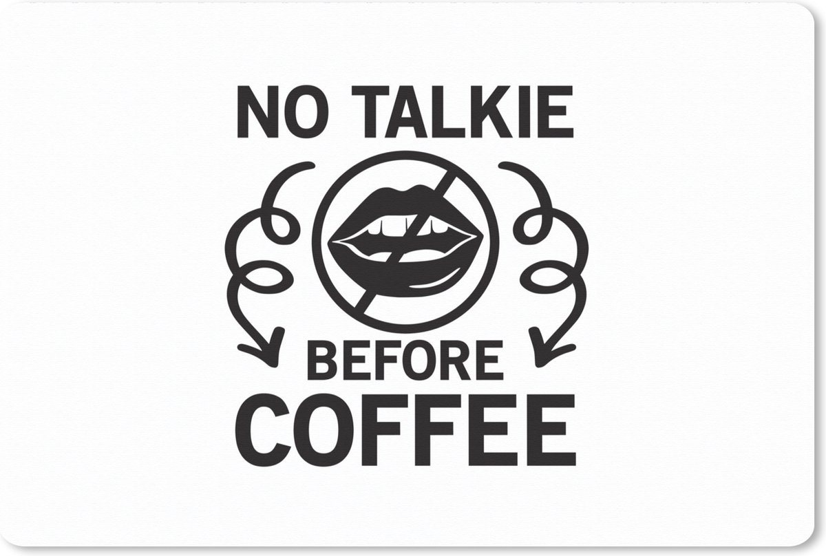 Muismat XXL 90x60 cm - Bureau onderlegger - Bureau mat No talkie before coffee - Quotes - Koffie - Spreuken - Bureaumat - Gaming mousepad xl - Bureaulegger groot - Computer deskmat