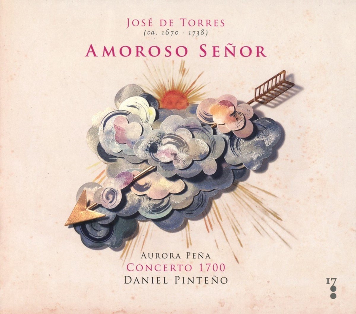 Concerto 1700 - Jose De Torres: Amoroso Senor (CD)
