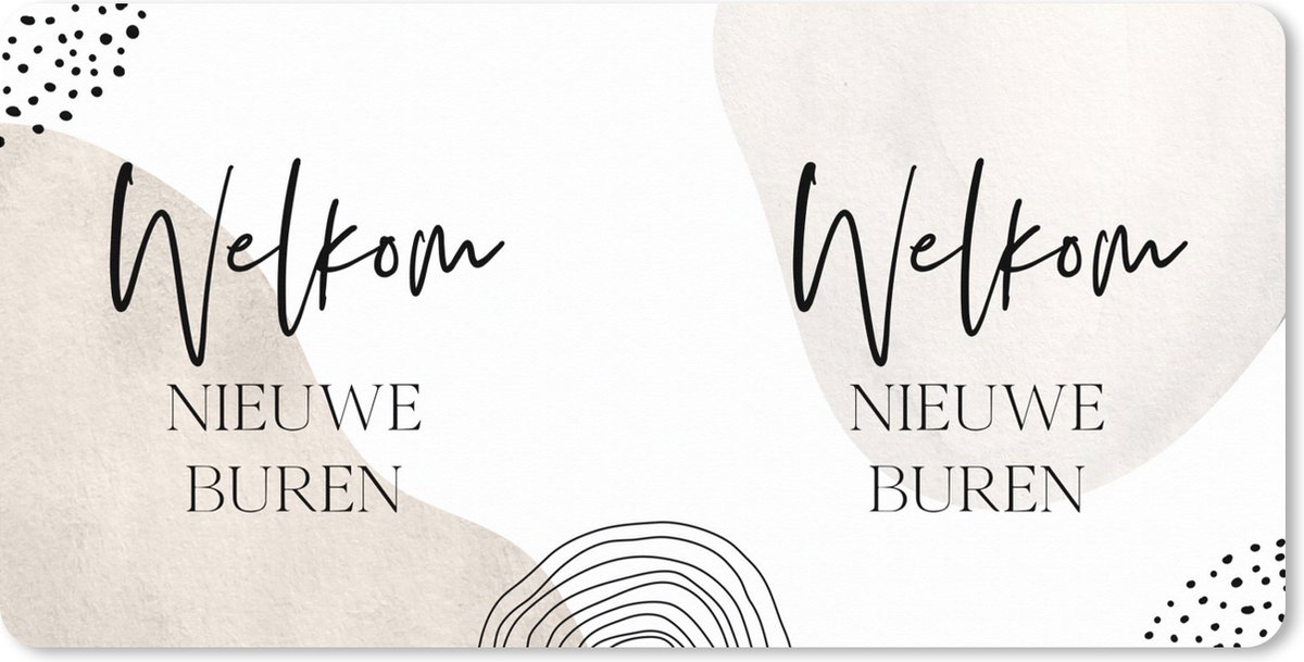 Muismat XXL 100x50 cm - Bureau onderlegger - Bureau mat Quotes - Welkom - Nieuwe buren - Bureaumat - Gaming mousepad xl - Bureaulegger groot - Computer deskmat