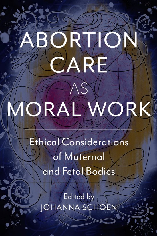 Foto: Critical issues in health and medicine abortion care as moral work