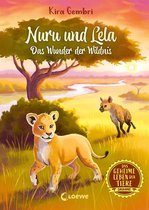 Das geheime Leben der Tiere - Savanne 1 - Das geheime Leben der Tiere (Savanne) - Nuru und Lela - Das Wunder der Wildnis