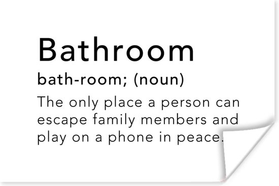 Foto: Poster spreuken quotes the only place a person can play on a phone in peace bathroom woordenboek 60x40 cm