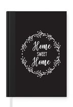 Carnet - Cahier d'écriture - Maison - Home sweet home - Home - Citations - Proverbes - Carnet - Format A5 - Bloc-notes