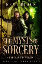 Spells of Earth - The Mysts of Sorcery