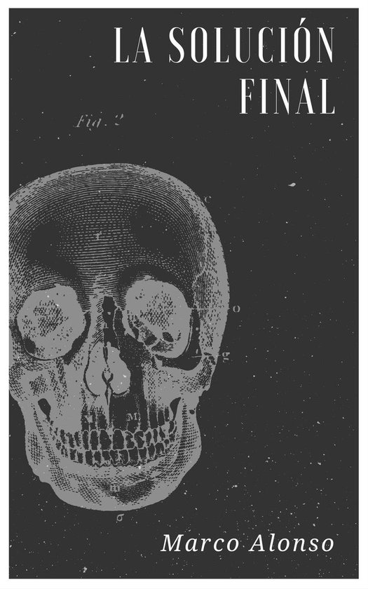 LA SOLUCIÓN FINAL - cover