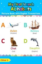Teach & Learn Basic French words for Children 1 - My First French Alphabets Picture Book with English Translations