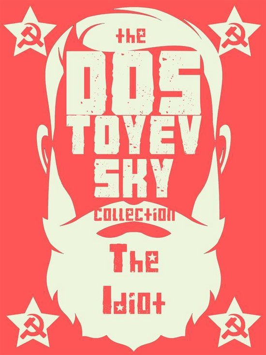 Dostoyevsky Collection - The Idiot - cover