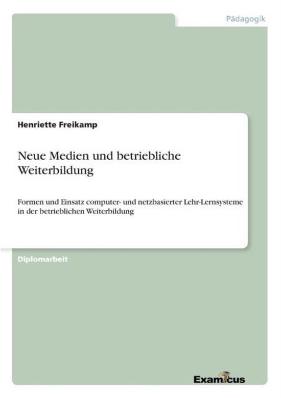 Neue Medien und betriebliche Weiterbildung - cover