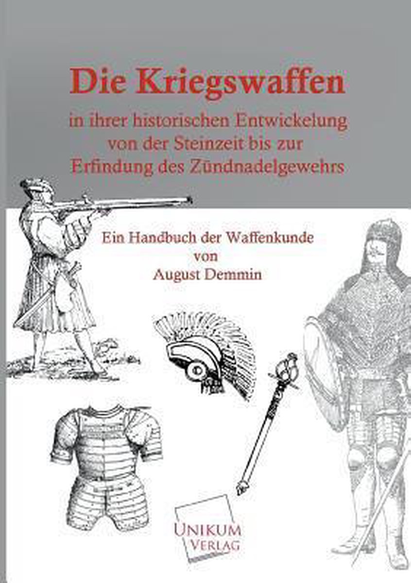 洋書 Die Kriegswaffen von August Demmin Amazon.com: Die Kriegswaffen in Ibrer Historischen
