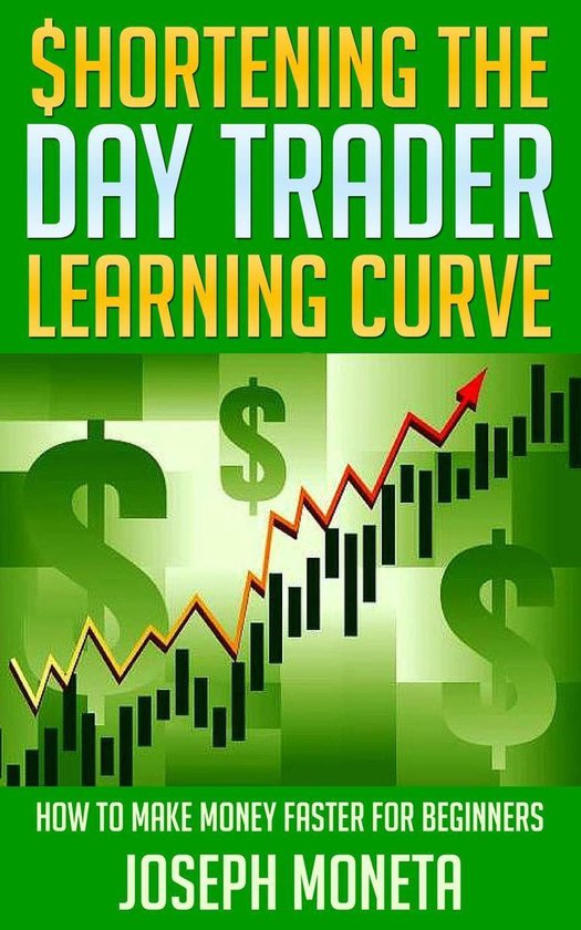 $hortening the Day Trader Learning Curve - cover