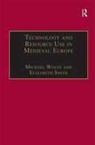 Technology And Resource Use In Medieval Europe