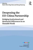 Globalisation, Europe, and Multilateralism- Deepening the EU-China Partnership