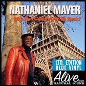 Nathaniel Mayer - Why Won'T You Let Me Be Black