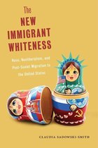 Nation of Nations 10 - The New Immigrant Whiteness