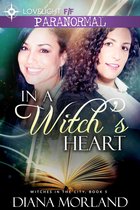 Witches in the City 5 - In a Witch's Heart