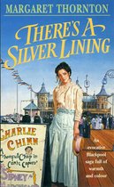 Boek cover Theres a Silver Lining van Margaret Thornton