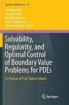 Solvability, Regularity, and Optimal Control of Boundary Value Problems for PDEs