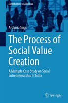 Contributions to Economics - The Process of Social Value Creation