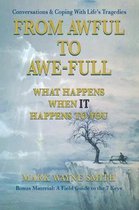 From Awful to Awe-full