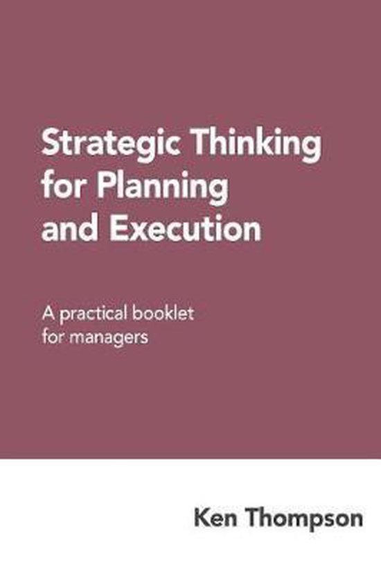 Strategic Thinking for Planning and Execution - cover