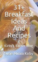 31+ Breakfast Ideas And Recipes