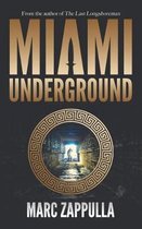 Miami Underground