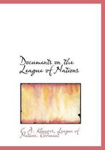 Documents on the League of Nations