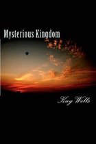 Mysterious Kingdom