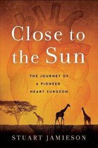 Close To The Sun