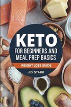The Keto for Beginners and Meal Prep Basics