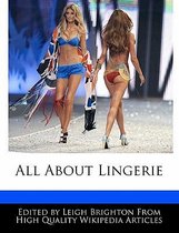 All about Lingerie