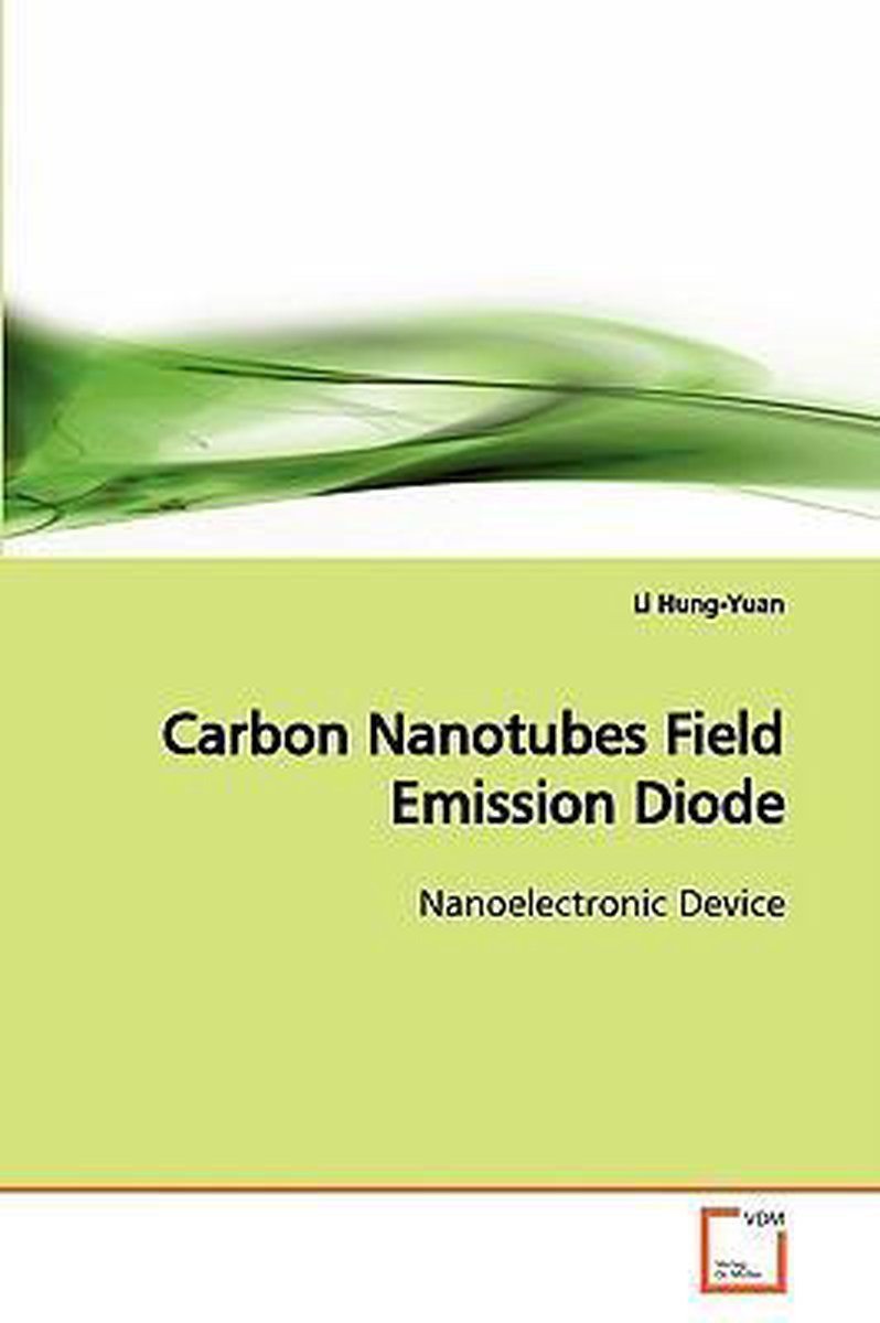 Carbon Nanotubes Field Emission Diode - Li Hung-Yuan