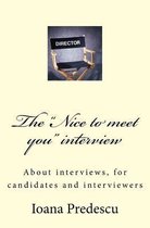 The Nice to Meet You Interview