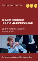 Sexuelle Belästigung in Beruf, Studium und Schule