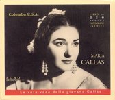 Colombo USA: La vera voce della giovane Callas