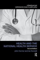 Contemporary Issues in Public Policy- Health and the National Health Service